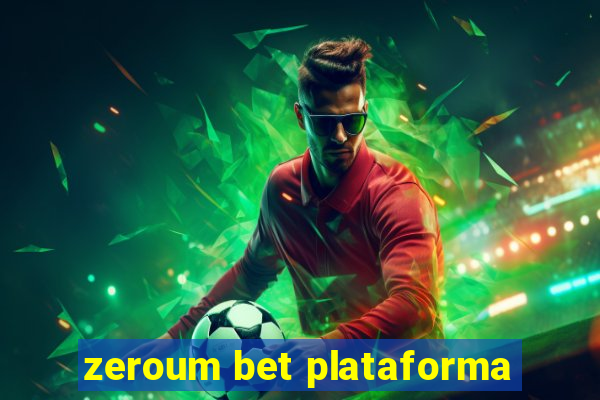 zeroum bet plataforma